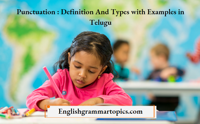 Punctuation Definition And Types With Examples In Telugu