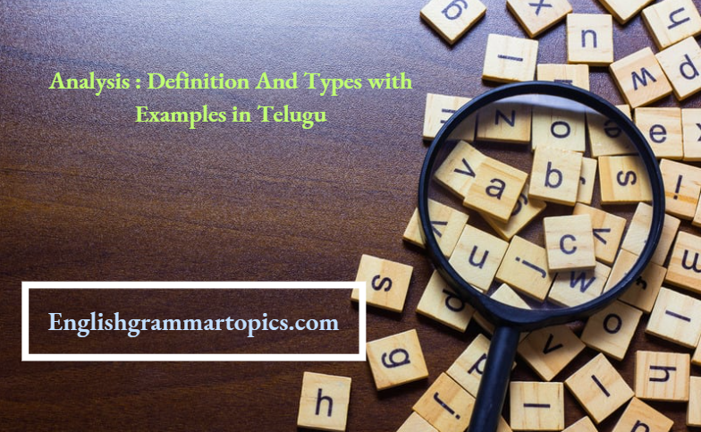 Analysis Definition And Types with Examples In Telugu