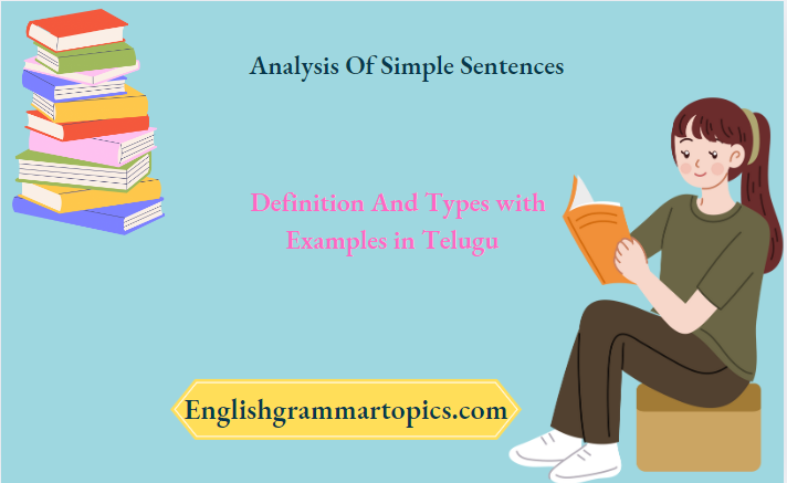Analysis Of Simple Sentences Definition Types with Examples in Telugu