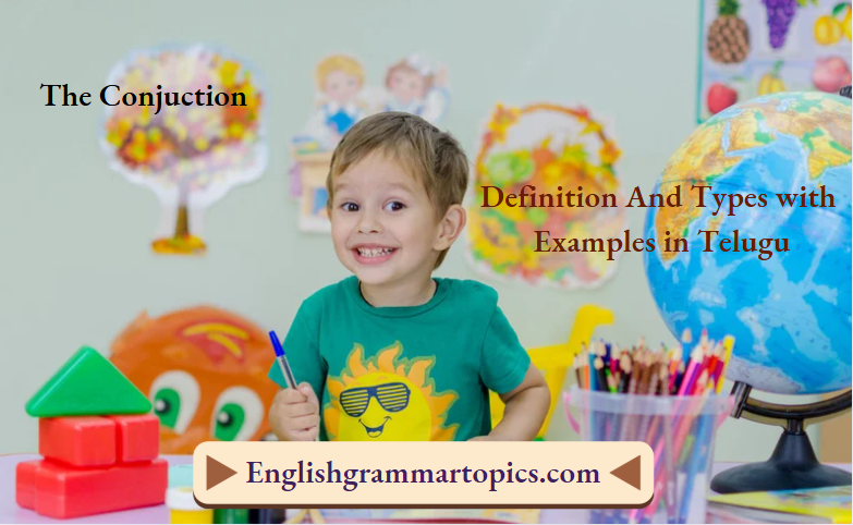 The Conjuction Definition And Types With Examples In Telugu