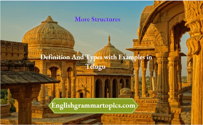 More Structures Definition And Types with Examples in Telugu
