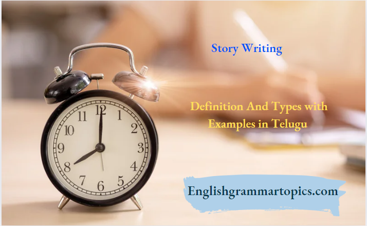 Story Writing Definition And Types with Examples in Telugu